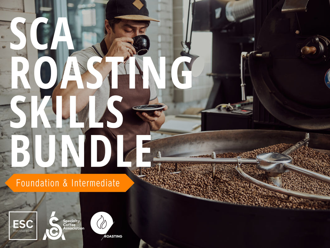 SCA ROASTING SKILLS BUNDLE: FOUNDATION & INTERMEDIATE